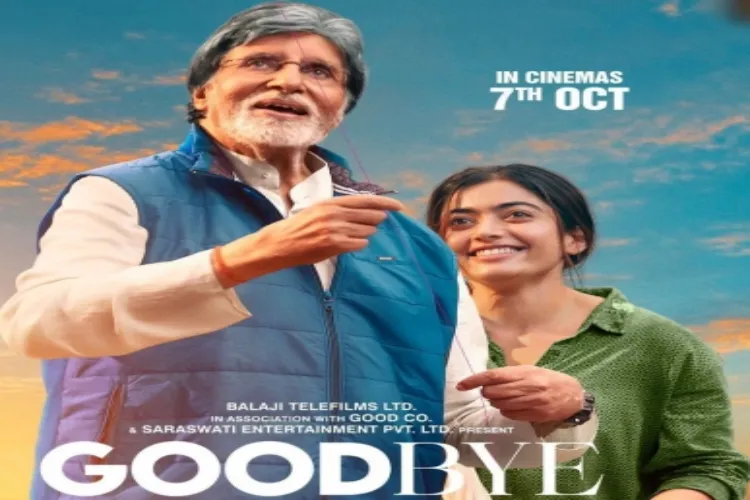 Poster of the Big B starrer 'Goodbye'