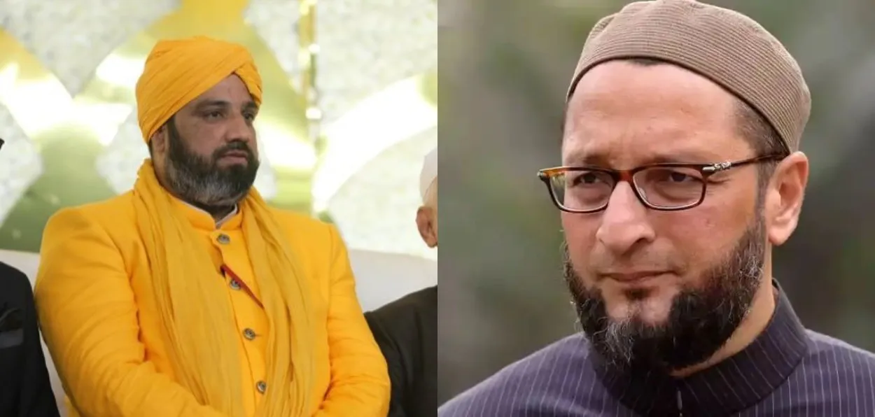 Syed Naseeruddin Chisty and Asaduddin Owaisi