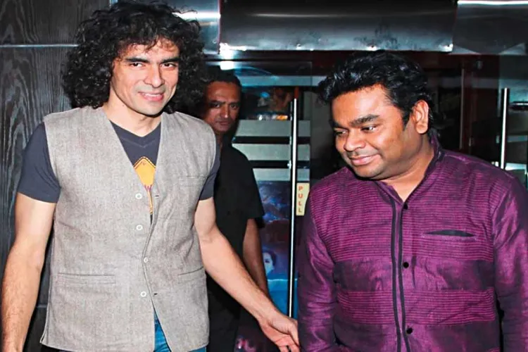 Filmmaker Imtiaz Ali  with A.R. Rahman