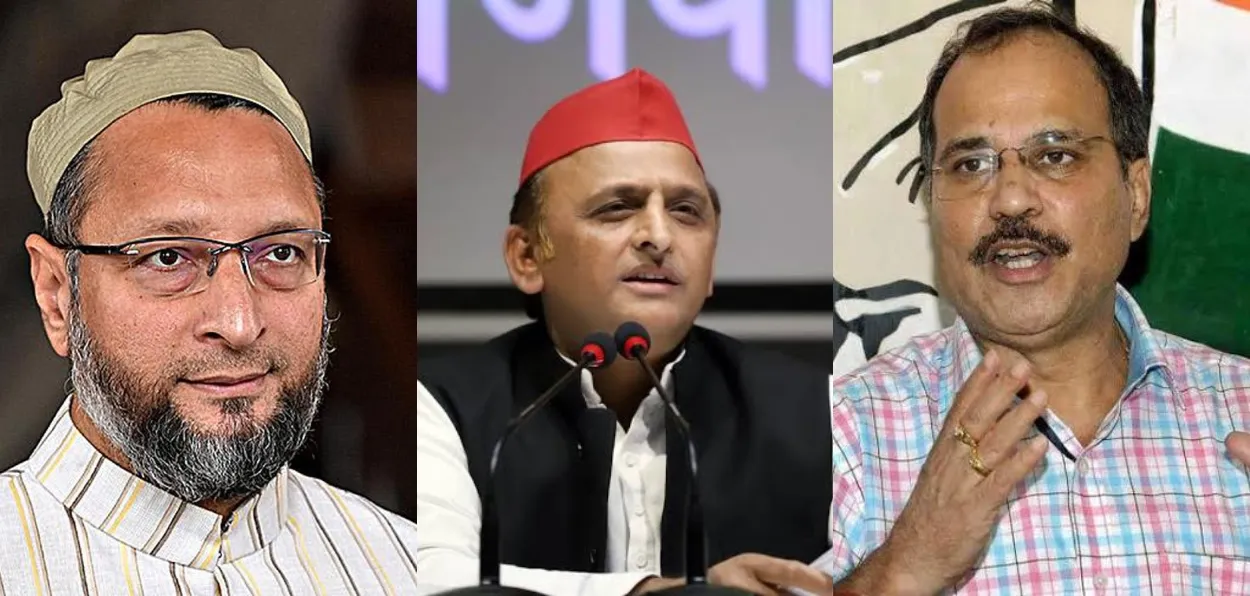 Asaduddin Owaisi (AIMIM), Akhilesh Yadav (Samajwadi Party) and  Adhir Ranjan Chowdhury (Congress)