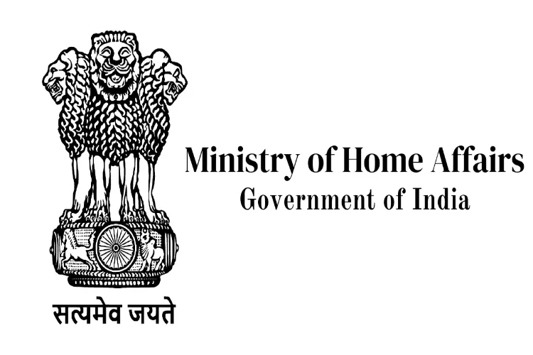 Ministry of Home Affairs (MHA)