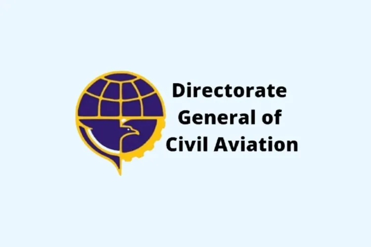 The Directorate General of Civil Aviation (DGCA)
