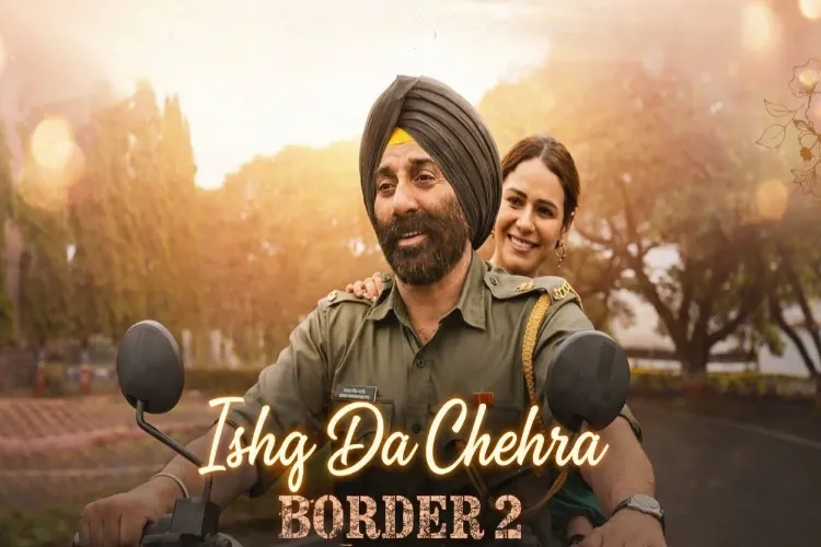 'Border 2' unveiled a new track titled 'Ishq Da Chehra'.