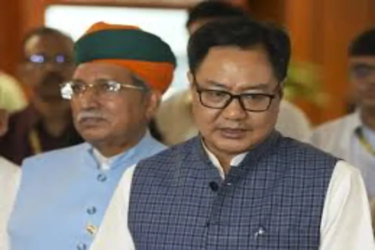 Union Parliamentary Affairs Minister Kiren Rijiju
