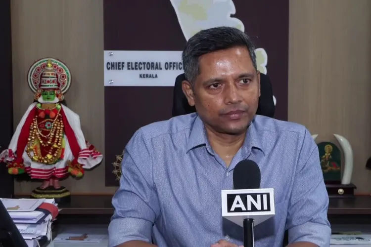 The Chief Electoral Officer of Kerala, Rathan U Kelkar