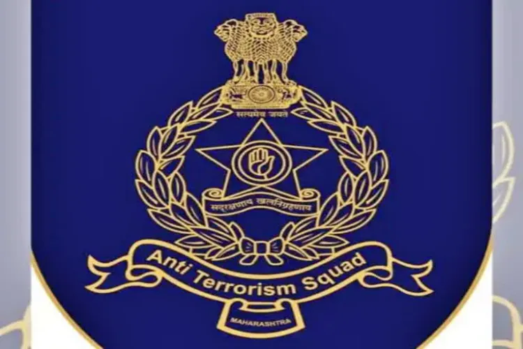 The Maharashtra Anti-Terrorism Squad (ATS) 
