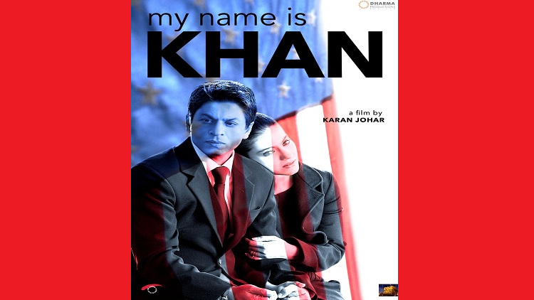 A poster of My Name is Khan